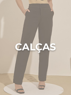 Calças